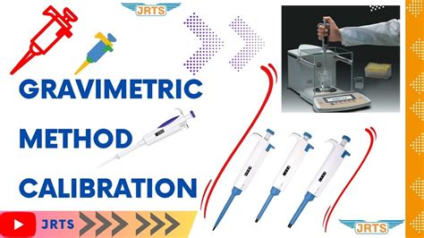 calibration of collecting tank gravimetric method|gravimetric calibration procedure.